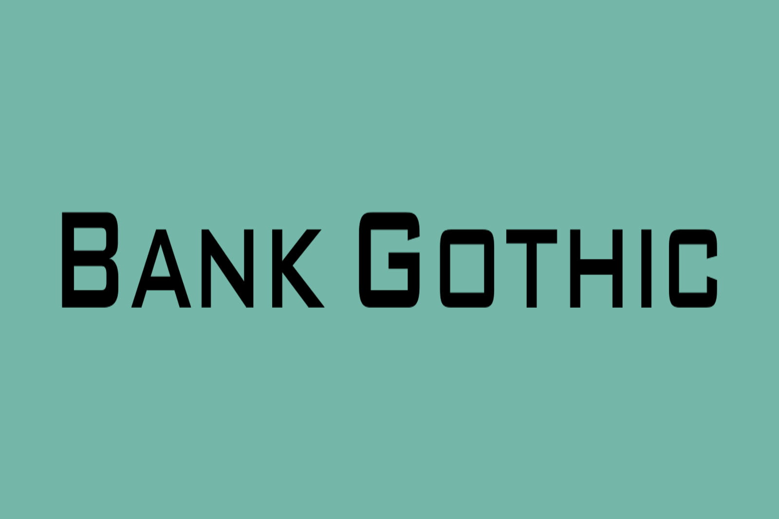 bank gothic free download mac