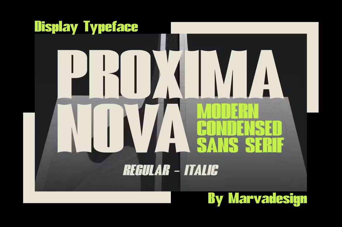 Proxima Nova Display Font Download Free Fonts